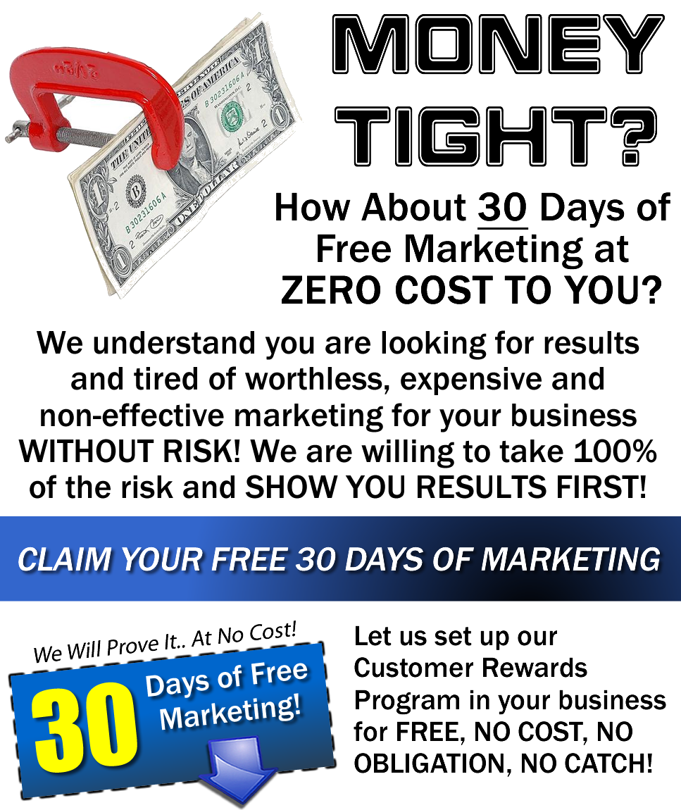 Money Tight? How about 30 Days of Free Marketing?